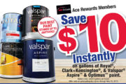 Ace Rewards Members Save $10 Instantly on Gallons of Our Top Paints
